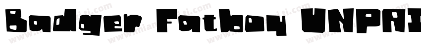 Badger Fatboy UNPAID DEMO字体转换